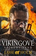 Vikingové - Nájezdy synů Lasse Holm