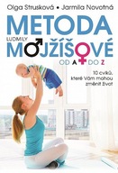 Metoda Ludmily Mojžíšové od A do Z Olga Strusková