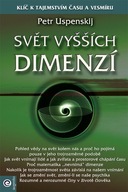 Svět vyšších dimenzí (2) Petr Uspenskij