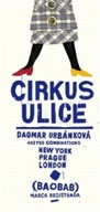 Cirkus ulice Dagmara Urbankowa