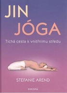 Jin jóga - Tichá cesta k vnitřnímu středu Stefanie