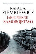 Jakie piękne samobójstwo Ziemkiewicz /autograf, us