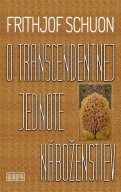 O transcendentnej jednote náboženstiev Frithjof