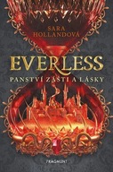 Everless - Panství zášti a lásky Sara Hollandová