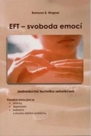 EFT - svoboda emocí - Jednoduchá technika
