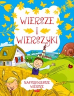 Najpiękniejsze wiersze. Wiersze i wierszyki