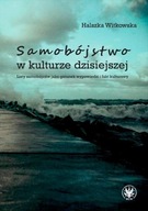 Samobójstwo w kulturze dzisiejszej. Listy samobójców jako gatunek wypowiedz