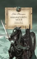 Hraničářův učeň - Kniha třetí - Ledová země John Flanagan