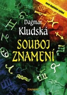 Souboj znamení Dagmar Kludská