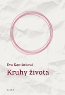 Kruhy života Eva Kantůrková