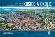 Košice a okolie z neba Matúš Krajňák