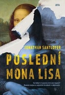 Poslední Mona Lisa Jonathan Santlofer