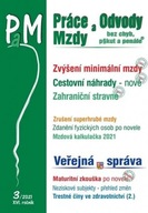 PaM 3/2021 Zvýšení minimální i zaručené mzdy -