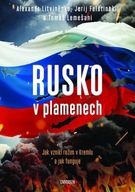 Rusko v plamenech Tomáš Lemešani