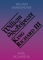 Král Richard III. / King Richard III. William Shakespeare