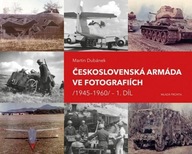 Československá armáda ve fotografiích Martin