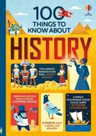 100 things to know about history Alex Frith,Minna Lacey,Jerome