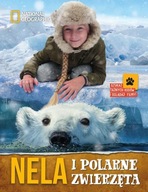 Nela i polarne zwierzęta Nela Mała Reporterka