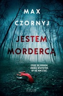 Jestem mordercą Max Czornyj