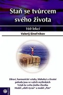 Staň tvůrcem svého života Valerij Sineľnikov