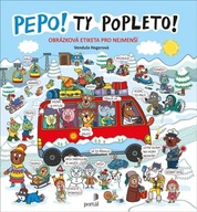 Pepo! Ty popleto! - Obrázková etiketa pro nejmenší