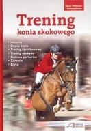 Książka jeżdziecka Trening konia skokowego Elmar Pollmann-Schweckhorst