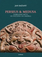 Perseus a Medusa - Jan Bažant Jan Bažant