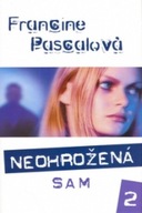 Neohrožená (2) - Sam - Francine Pascalová Francine