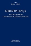 Korespondencja Izydory Dąmbskiej z R. Ingardenem