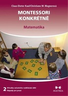 Montessori konkrétně 2 - Matematika Claus-Dieter