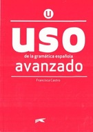 Uso de la gramatica espanola. Avanzado. Nueva edicion + clave online /2020/