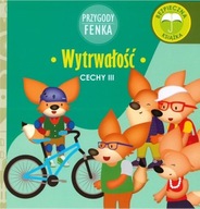 Przygody Fenka Wytrwałość