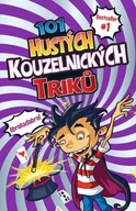 101 hustých kouzelnických triků Barb Whiter