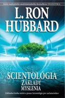 Scientológia: Základy myslenia L. Ron Hubbard