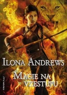 Magie na vzestupu Ilona Andrews