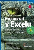 Programování v Excelu 2013 a 2016 Marek Laurenčík