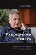 To opravdové zůstává Jan Šedivý