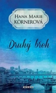 Druhý břeh Hana Marie Körnerová