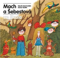 Mach a Šebestová ve škole Miloš Macourek