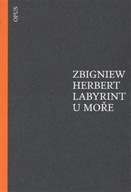 Labyrint u moře Zbigniew Herbert
