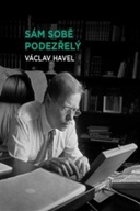 Václav Havel Sám sobě podezřelý