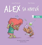 Alex sa hnevá - Ako deťom pomôcť zvládať záchvaty