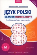 Język polski. Egzamin ósmoklasisty