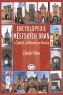 Encyklopedie městkých bran v Čechách, na Moravě a