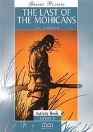 The Last of the Mohicans. Activity Book. Level 3
