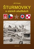 Šturmoviky v cizích službách Jiří Vraný