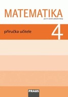 Matematika 4 Příručka učitele Darina Jirotková,Jitka Michnová,E. Bomerová