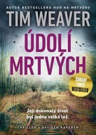 Údolí mrtvých Tim Weaver