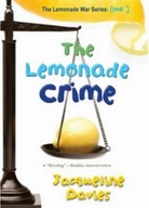 The Lemonade Crime Jacqueline Davies