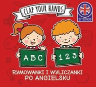 ABC & 123. Rymowanki i wyliczanki po angielsku